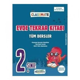 Okyanus Yayıncılık 2. Sınıf Classmate Tüm Dersler Evde Tekrar Kitabı