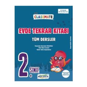 Okyanus Yayıncılık 2. Sınıf Classmate Tüm Dersler Evde Tekrar Kitabı