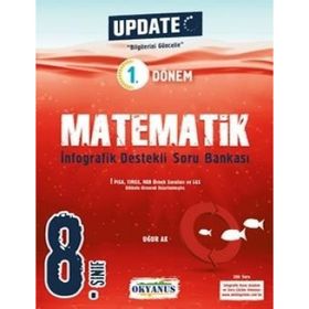 Okyanus Yayıncılık 8. Sınıf Update 1. Dönem İnfografik Destekli Matematik Soru Bankası