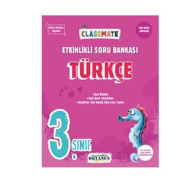 Okyanus Yayınları 3. Sınıf Classmate Türkçe Etkinlikli Soru Bankası