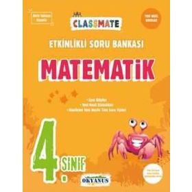 Okyanus Yayınları 4. Sınıf Matematik Classmate Etkinlikli Soru Bankası