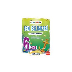 Okyanus Yayınları - 6.Sınıf Classmate Fen Bilimleri Soru Bankası
