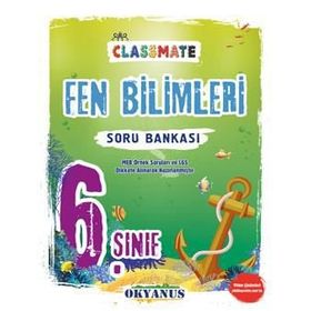 Okyanus Yayınları - 6.Sınıf Classmate Fen Bilimleri Soru Bankası