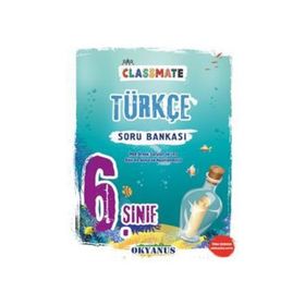 Okyanus Yayınları 6 Sınıf Classmate Türkçe Soru Bankası