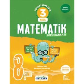 Okyanus Yayınları 8. Sınıf 3 Nesil Matematik Soru Bankası