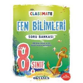 Okyanus Yayınları - 8. Sınıf Classmate Fen Bilimleri Soru Bankası