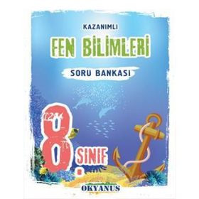 Okyanus Yayınları 8.Sınıf Fen Bilimleri Kazanımlı Soru Bankası