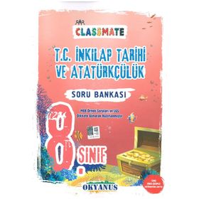 Okyanus Yayınları 8.sınıf LGS Classmate T.C. İnkılap Tarihi Ve Atatürkçülük Soru Bankası