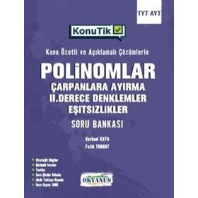 Okyanus Yayınları TYT AYT KonuTik Polinomlar Çarpanlara Ayırma II. Derece Denklemler ve Eşitsizlikler Soru Bankası