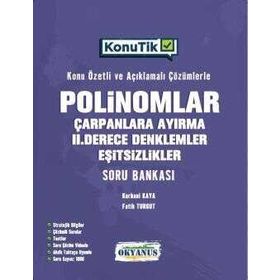 Okyanus Yayınları TYT AYT KonuTik Polinomlar Çarpanlara Ayırma II. Derece Denklemler ve Eşitsizlikler Soru Bankası