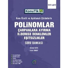 Okyanus Yayınları TYT AYT KonuTik Polinomlar Çarpanlara Ayırma II. Derece Denklemler ve Eşitsizlikler Soru Bankası