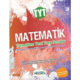 Okyanus Yayınları TYT Matematik Temelden Yeni Tarz Sorular