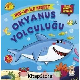 Okyanus Yolculuğu - Pop-Up ile Keşfet - M. Sacide Kafalı