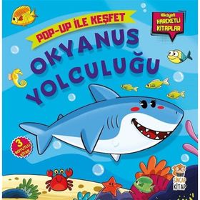 Okyanus Yolculuğu - Pop-Up ile Keşfet - M. Sacide Kafalı