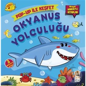 Okyanus Yolculuğu - Pop-Up ile Keşfet - M. Sacide Kafalı