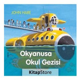 Okyanusa Okul Gezisi John Hare
