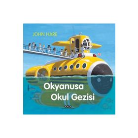 Okyanusa Okul Gezisi John Hare