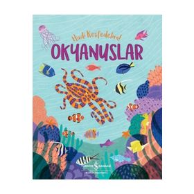 Okyanuslar - Hadi Keşfedelim! - Claire Philip