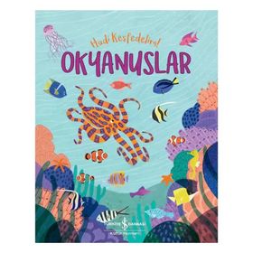 Okyanuslar - Hadi Keşfedelim! - Claire Philip