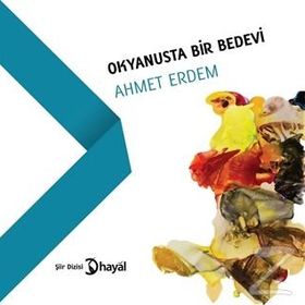Okyanusta Bir Bedevi - Ahmet Erdem