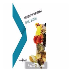 Okyanusta Bir Bedevi - Ahmet Erdem