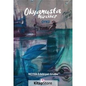 Okyanusta Mürekkep - NEYYA Edebiyat Grubu