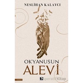 Okyanusun Alevi Neslihan Kalaycı