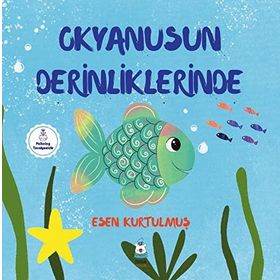 Okyanusun Derinliklerinde Esen Kurtulmuş