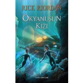 Okyanusun Kızı - Rick Riordan