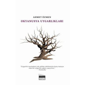 Okyanusya Uygarlıkları - Ahmet Özmen