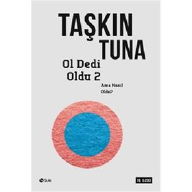 Ol Dedi Oldu 2 Bing-Bang'in Nefes Kesen Öyküsü - Taşkın Tuna