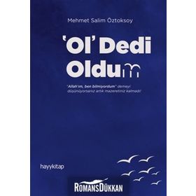 'Ol' Dedi Oldum - Mehmet Salim Öztoksoy