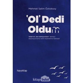 'Ol' Dedi Oldum - Mehmet Salim Öztoksoy