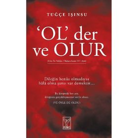 Ol Der ve Olur - Tuğçe Işınsu