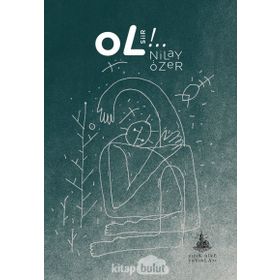 OL!.. - NILAY ÖZER