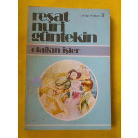 Olağan İşler - Reşat Nuri Güntekin