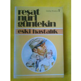 Olağan İşler - Reşat Nuri Güntekin