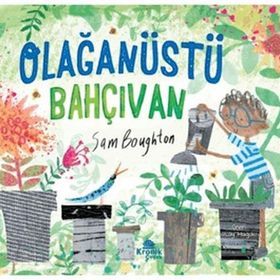 Olağanüstü Bahçıvan - Sam Boughton