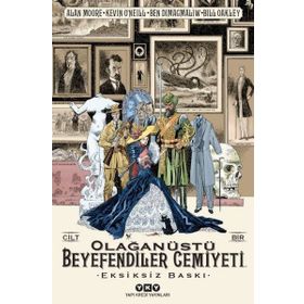 Olağanüstü Beyefendiler Cemiyeti- Cilt 1 - Alan Moore