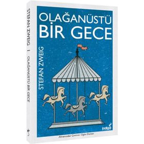 Olağanüstü Bir Gece - Stefan Zweig