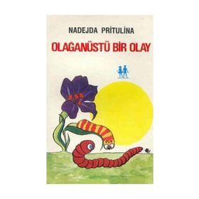 Olağanüstü Bir Olay - Nadejda Pritulina