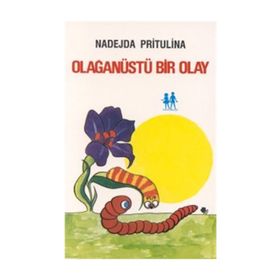 Olağanüstü Bir Olay - Nadejda Pritulina