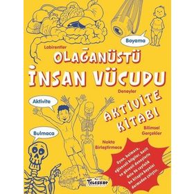 Olağanüstü İnsan Vücudu Aktivite Kitabı - Victoria England - Teleskop Popüler Bilim Yayınları
