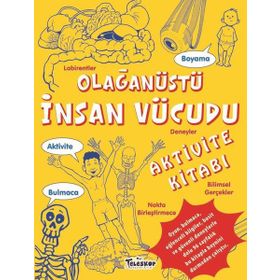 Olağanüstü İnsan Vücudu Aktivite Kitabı - Victoria England - Teleskop Popüler Bilim Yayınları