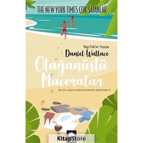 Olağanüstü Maceralar - Daniel Wallace