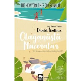 Olağanüstü Maceralar - Daniel Wallace