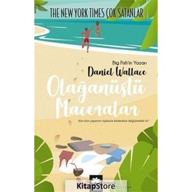 Olağanüstü Maceralar - Daniel Wallace