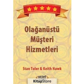 Olağanüstü Müşteri Hizmetleri / Keith Hawk