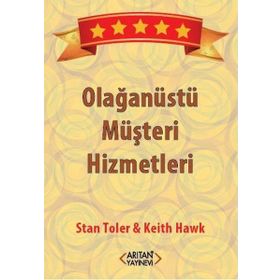 Olağanüstü Müşteri Hizmetleri / Keith Hawk