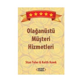 Olağanüstü Müşteri Hizmetleri / Keith Hawk